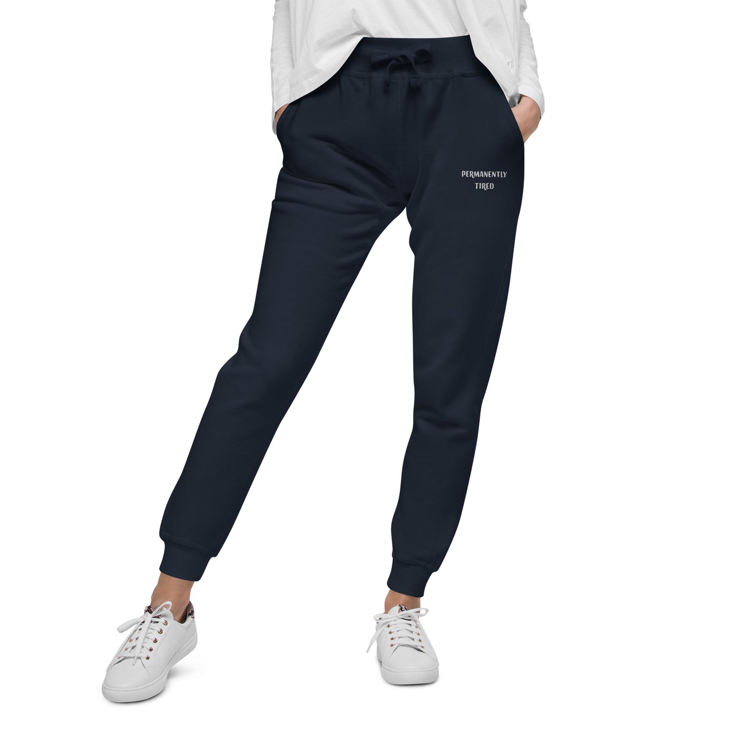 Permanently TIRED Sweatpants